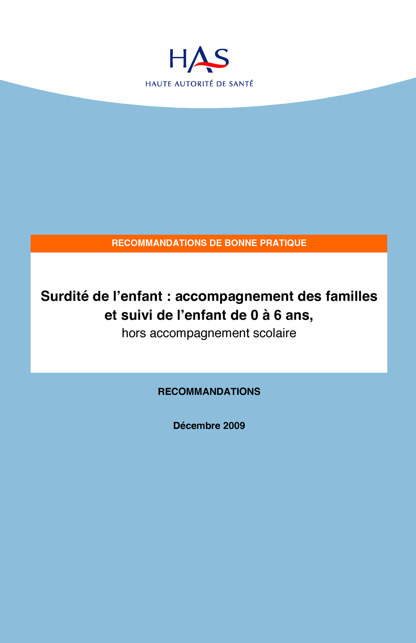 Image Recommandation HAS surdite de l'enfant   0 a 6 ans